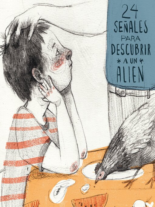 Title details for 24 señales para descubrir a un alien by Juliana Muñoz Toro - Available